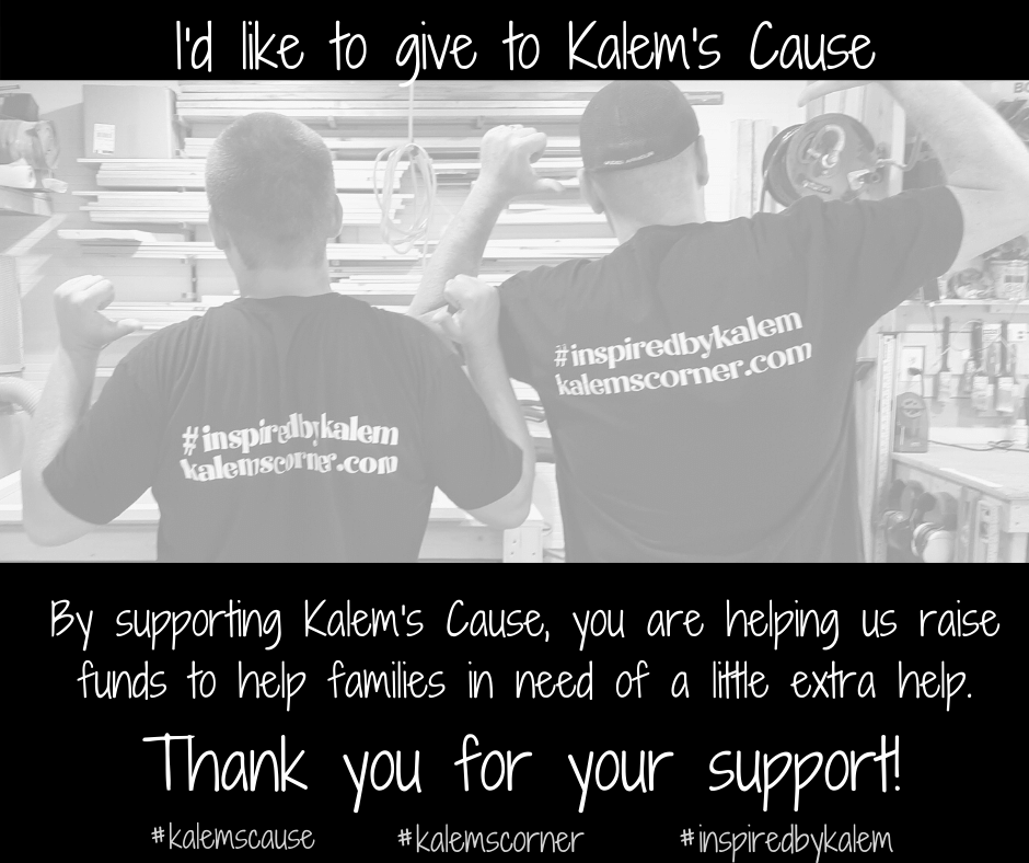 Give to Kalem's Cause